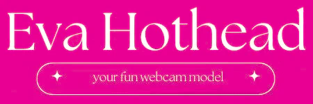 Eva Hothead Fan Site